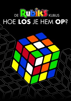 De Rubik's Kubus: Hoe los je hem op?