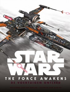 Star Wars™ The Force Awakens: De voertuigen ontleed